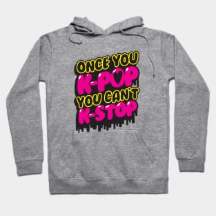 Once You K-pop Hoodie